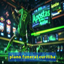 plano funeral curitiba